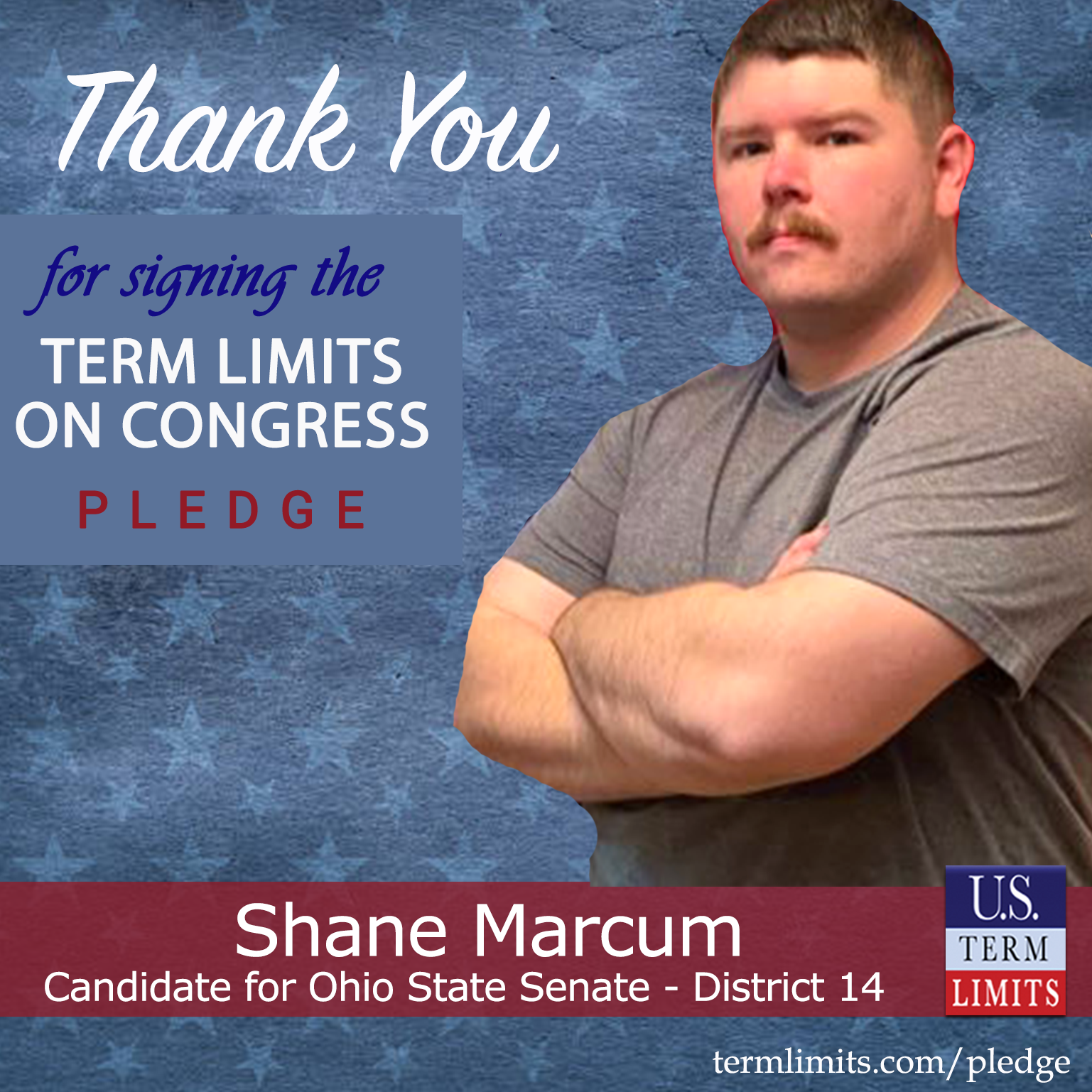 Shane Marcum Pledges to Support Congressional Term Limits - U.S. Term ...