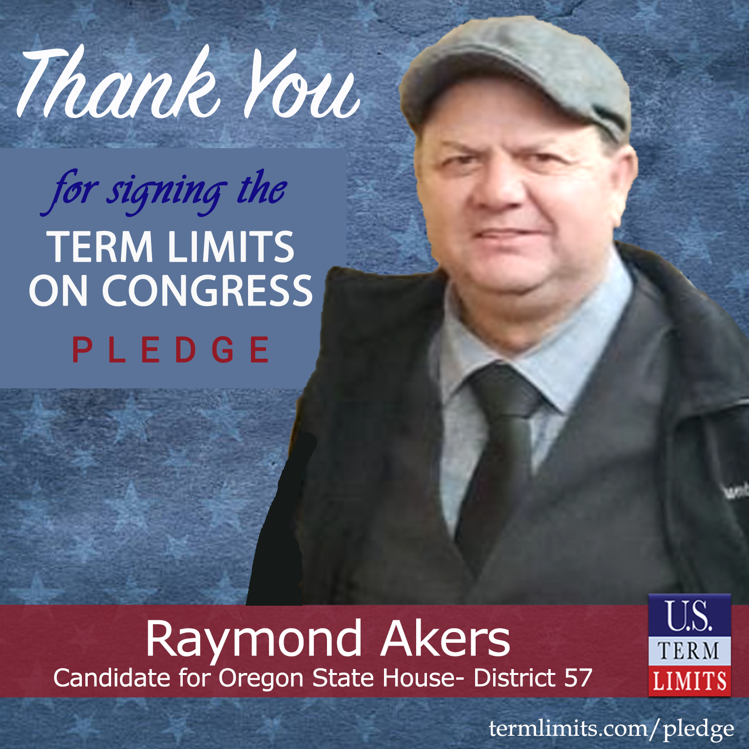 Raymond Akers Pledges To Support Congressional Term Limits - U.S. Term ...