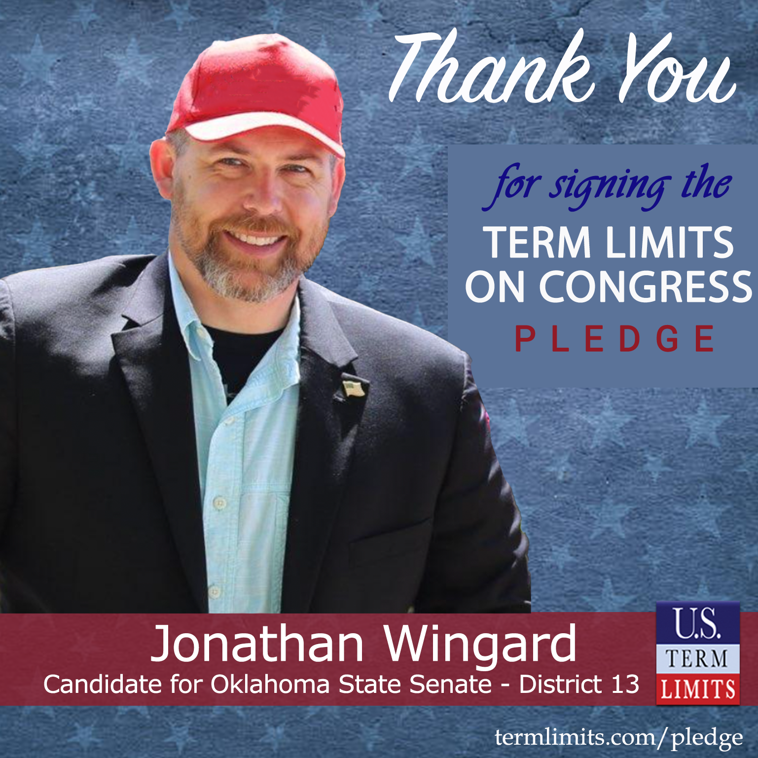 Jonathan Wingard Pledges to Support Congressional Term Limits - U.S ...