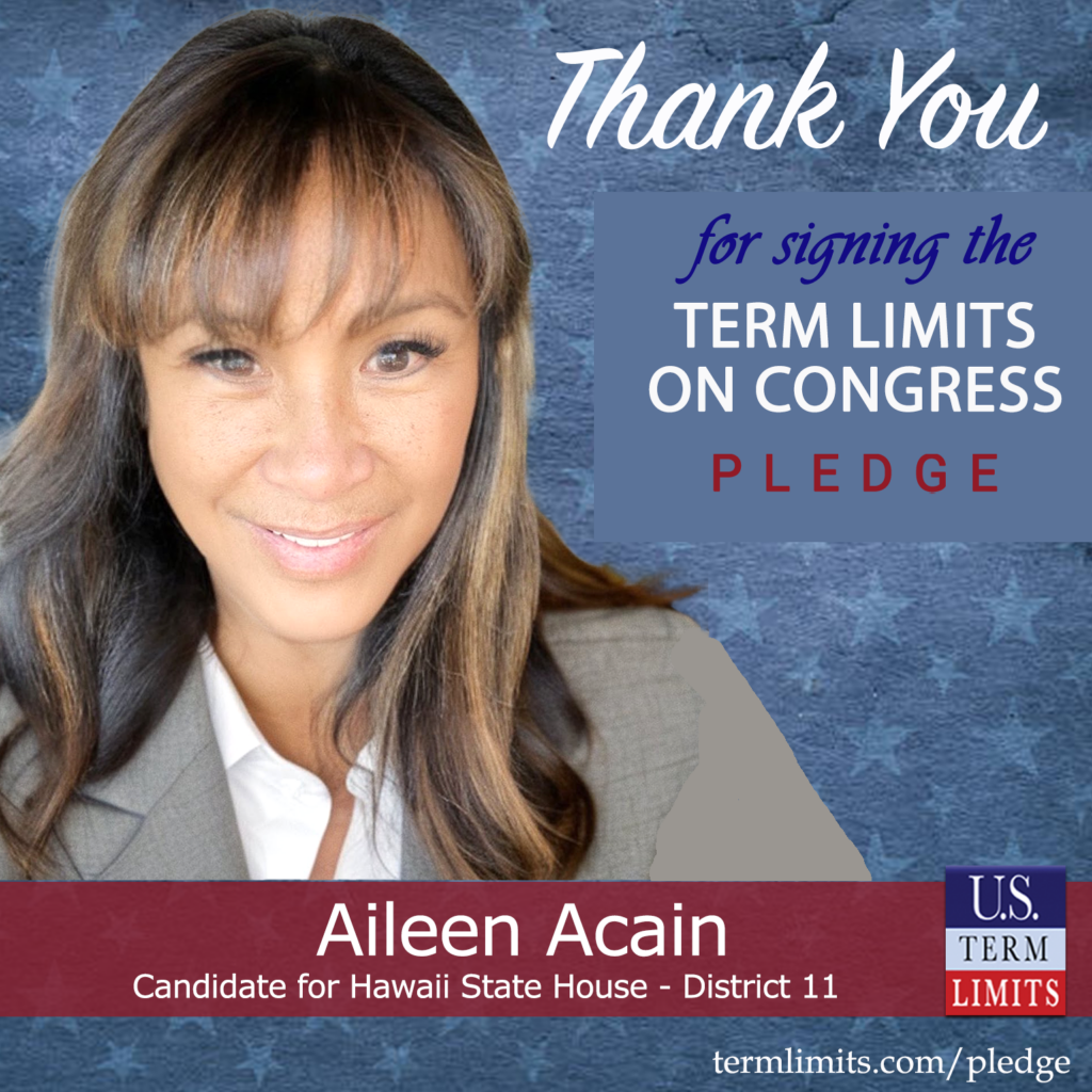 Aileen Acain Pledges To Support Congressional Term Limits Us Term Limits 1459