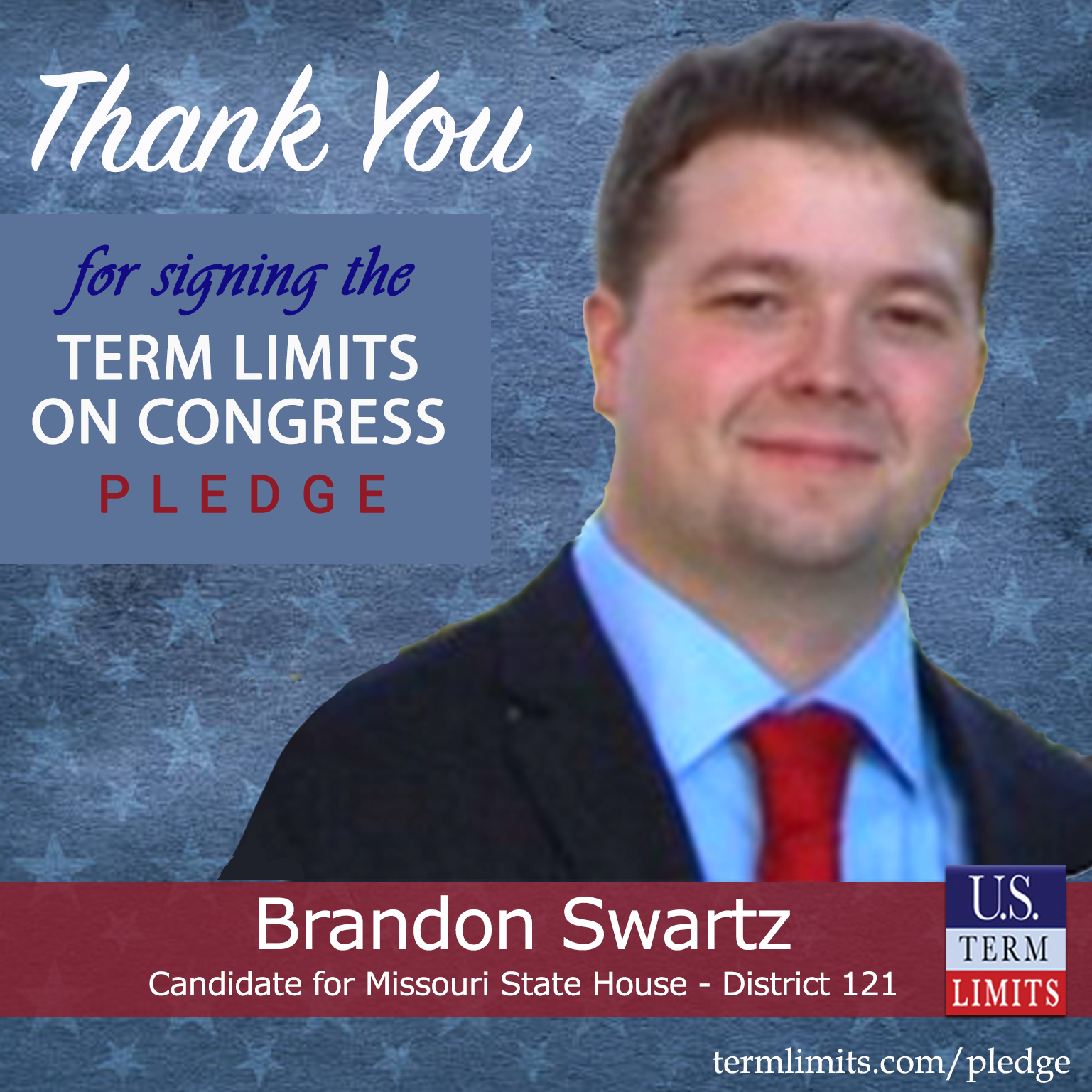 Brandon Swartz Pledges To Support Congressional Term Limits U S Term