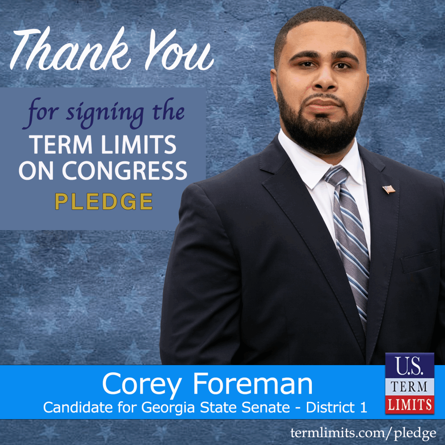 Corey Foreman Pledges to Support Congressional Term Limits - U.S. Term ...